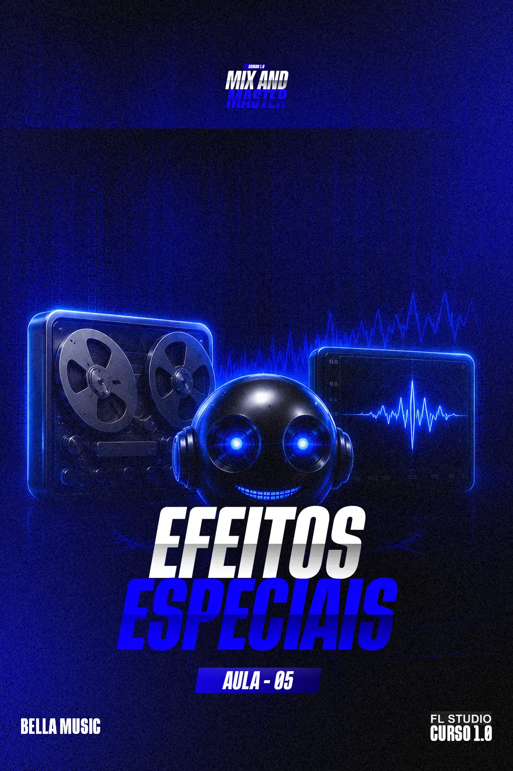 Capa da aula 05 — Efeitos Especiais